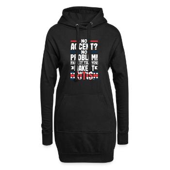 Pas d’accent? Aucun problème! Faites semblant jusqu’à ce que vous le fassiez - Sweat-shirt à capuche long Femme - noir - Devant