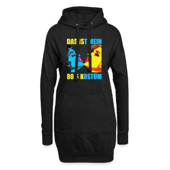 80er Motto Party Das ist mein 80er Jahre Kostüm - Hoodie-Kleid - Schwarz - Vorne