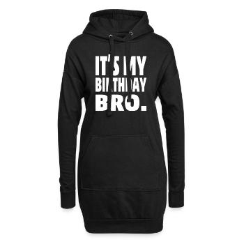 C’est mon anniversaire mon frère - Sweat-shirt à capuche long Femme - noir - Devant