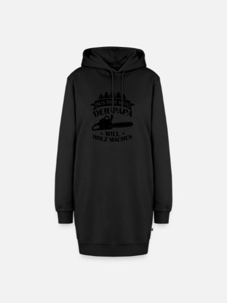 Aus Dem Weg Der Papa Will Holz Machen Förster Wald - Hoodie-Kleid - Schwarz