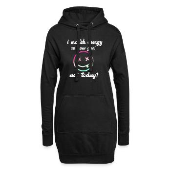 Je fais correspondre l’énergie, alors comment nous allons agir aujourd’hui - Sweat-shirt à capuche long Femme - noir - Devant