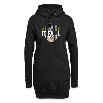 I Came I Saw It Fall - Holzfäller Baumfäller - Hoodie-Kleid - Schwarz - Vorne