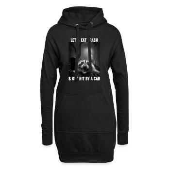 Lets eat Trash and get hit by a Car Waschbär - Hoodie-Kleid - Schwarz - Vorne