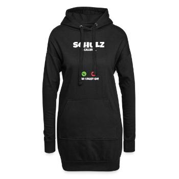 Schulz is Calling and I Must Go Fun Quote - Hoodie-Kleid - Schwarz - Vorne