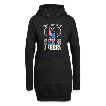 Ich Bin Nur Für Den Sex Und Das Bier Hier - Hoodie-Kleid - Schwarz - Vorne