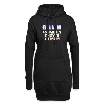 Bruh, früher bekannt als Mama - Hoodie-Kleid - Schwarz - Vorne