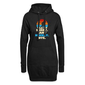Désolé, je ne peux pas faire de hockey, au revoir, amateur de hockey - Sweat-shirt à capuche long Femme - noir - Devant