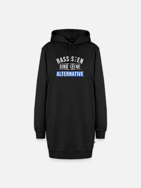 Rassisten sind keine Alternative Anti-Rechts - Hoodie-Kleid - Schwarz