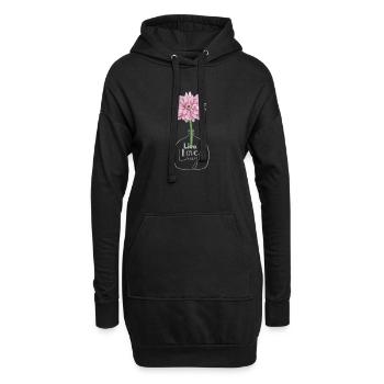 Rosa Blume Leben Liebe Lachen Inspirierendes Zitat - Hoodie-Kleid - Schwarz - Vorne