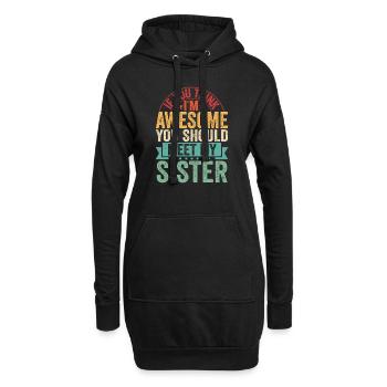 Wenn du mich magst, triff meine Schwester - Hoodie-Kleid - Schwarz - Vorne