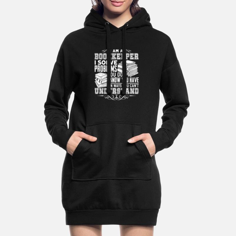 Bookkeeper Bookkeeper Solve Problems Hoodie Dress