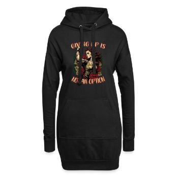 Giving up is not an option strong woman - Hoodie Dress - black - Front