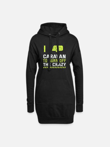 I'm in the caravan to avoid the crazy - Hoodie Dress - black