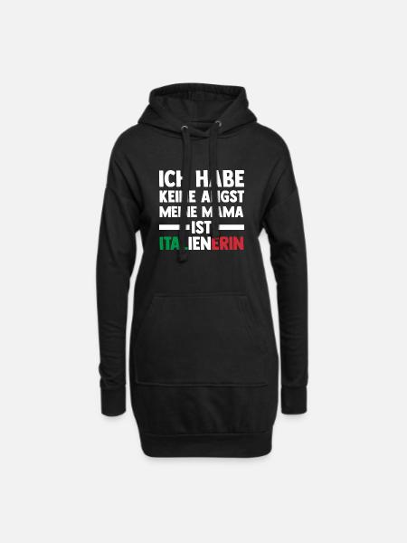 Ich habe keine Angst meine Mama ist Italienerin - Hoodie-Kleid - Schwarz
