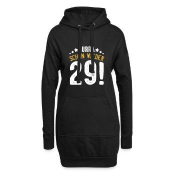 30 Jahre Alt 30. Geburtstag Hurra Schon wieder 29 - Hoodie-Kleid - Schwarz - Vorne