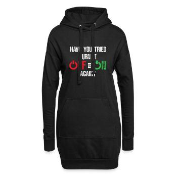 Versucht Aus- und anzuschalten? - Lustig - Hoodie-Kleid - Schwarz - Vorne