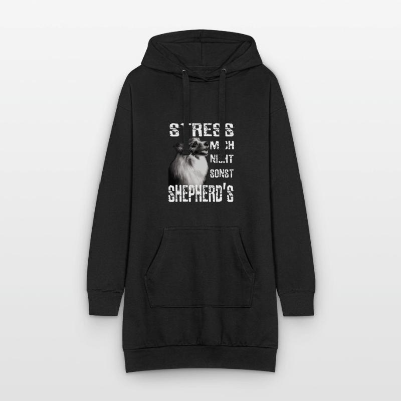Stress mich nicht sonst Sheperds Aussie Sheperd Hoodie-Kleid