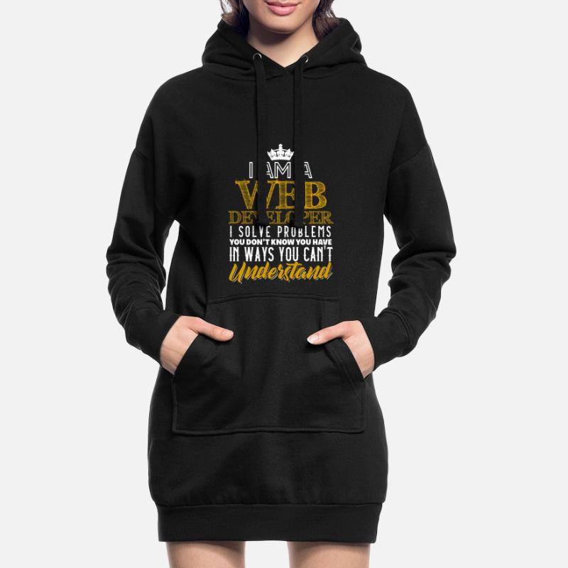 I Am A Webdeveloper I Solve Problems Hoodie-Kleid