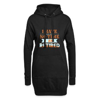 Keine Zeit Bin in Rente Geschenk Ruhestand - Hoodie-Kleid - Schwarz - Vorne