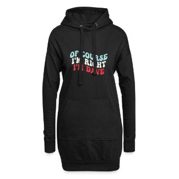 Je m’appelle Dave - Sweat-shirt à capuche long Femme - noir - Devant