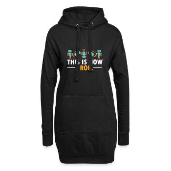 Build Robot Funny This Is How I Roll Droid Builder - Hoodie Dress - black - Front