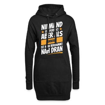 Niemand ist perfekt - Anwalt - Spruch - Hoodie-Kleid - Schwarz - Vorne