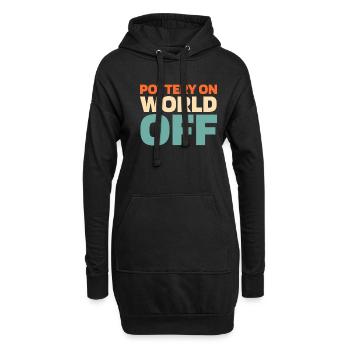 Töpfern Pottery On World Off - Hoodie-Kleid - Schwarz - Vorne