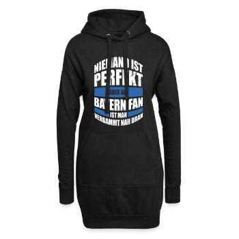 Bayern Fan Geschenk Niemand ist perfekt aber als - Hoodie-Kleid - Schwarz - Vorne