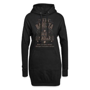 Lustiger Barista Spruch Kaffee Humor - Hoodie-Kleid - Schwarz - Vorne