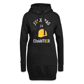 J Peux Pas j ai Chantier - Sweat-shirt à capuche long Femme - noir - Devant