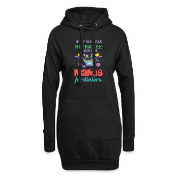 Je ne suis pas retraitée je suis mamie jardinière - Sweat-shirt à capuche long Femme - noir - Devant