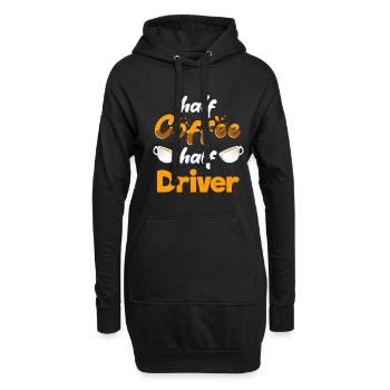 Half Coffee Half Driver Funny Driving Humor - Hoodie-Kleid - Schwarz - Vorne