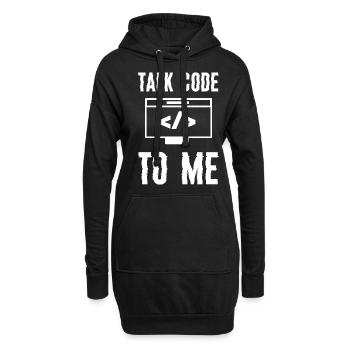 Codage Programmation Talk Code To Me - Sweat-shirt à capuche long Femme - noir - Devant