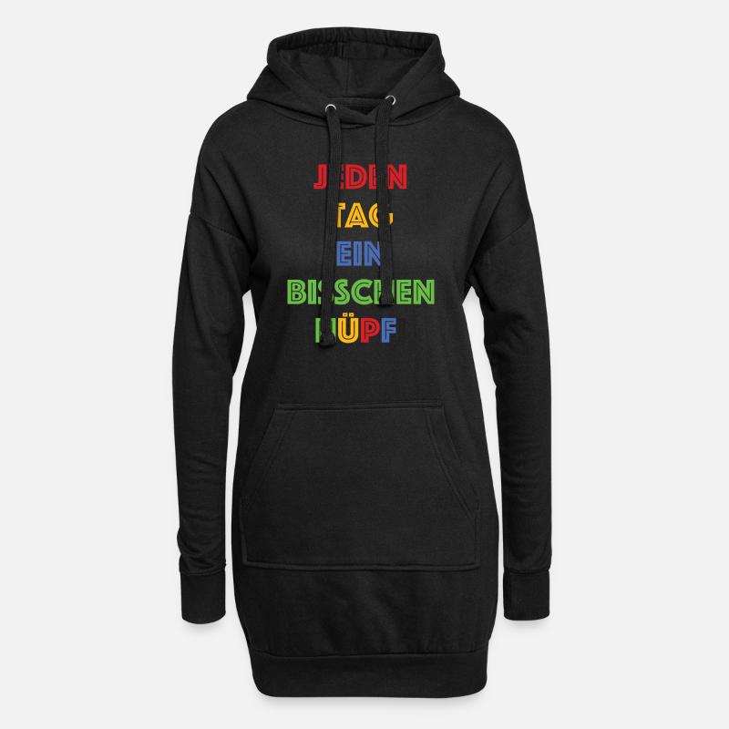 Jeden Tag ein bisschen Huepf - Hoodie-Kleid - Schwarz