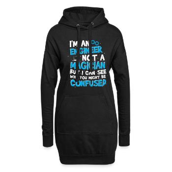 I'm An Engineer Not A Magician But I Can See Why Y - Hoodie-Kleid - Schwarz - Vorne