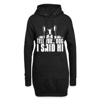 Dites à votre chien que j’ai dit bonjour aux amoureux des chiens - Sweat-shirt à capuche long Femme - noir - Devant