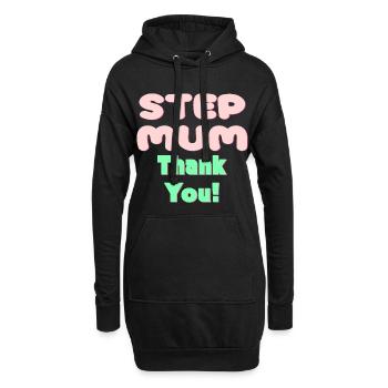 STIEFMUTTER DANKE - MUTTERTAG - Hoodie-Kleid - Schwarz - Vorne