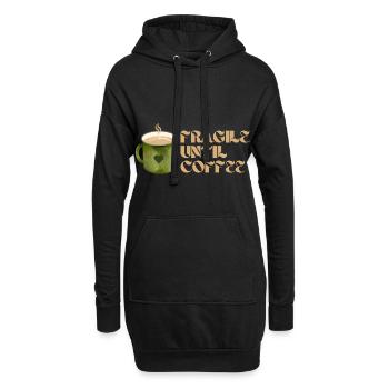 Fragile Until Coffee – Lustiges Kaffee-Design - Hoodie-Kleid - Schwarz - Vorne