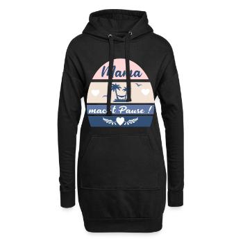 MAMA MACHT PAUSE - MUTTERTAG Urlaub - Hoodie-Kleid - Schwarz - Vorne