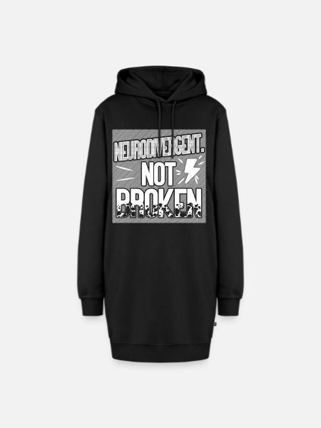 Neurodivergent. Nicht kaputt. - Hoodie-Kleid - Schwarz