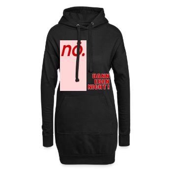 Ablehung Schnippisch Nein - Hoodie-Kleid - Schwarz - Vorne
