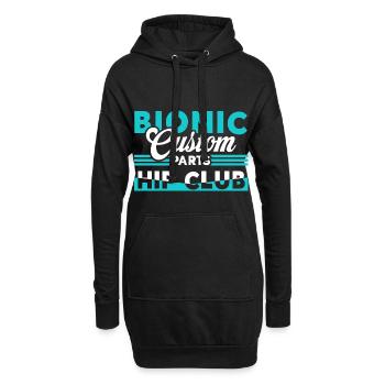 Bionic Custom Parts Club Hüftprothesenchirurgie - Hoodie-Kleid - Schwarz - Vorne