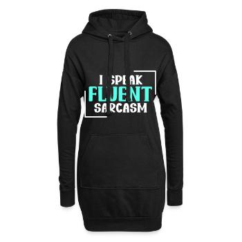 Ich Spreche Fließend Sarkasmus - Trockener Humor - Hoodie-Kleid - Schwarz - Vorne