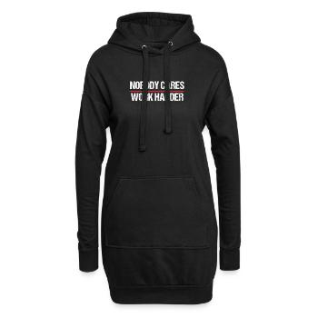Nobody Cares Work Harder Motivation - Sweat-shirt à capuche long Femme - noir - Devant