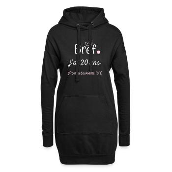 Bref jai 20 ans pour la deuxième fois femme - Sweat-shirt à capuche long Femme - noir - Devant