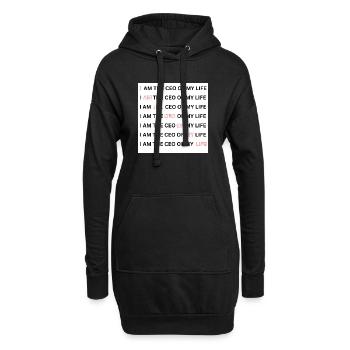 I AM THE CEO OF MY LIFE - Hoodie-Kleid - Schwarz - Vorne
