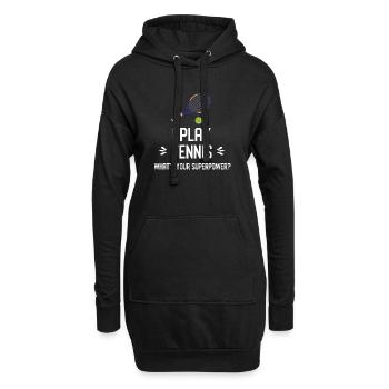 Ich spiele Tennis. Was ist deine Superkraft? - Hoodie-Kleid - Schwarz - Vorne