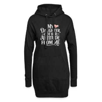 Meine Mutter hat ihre Einstellung von mir - Hoodie-Kleid - Schwarz - Vorne