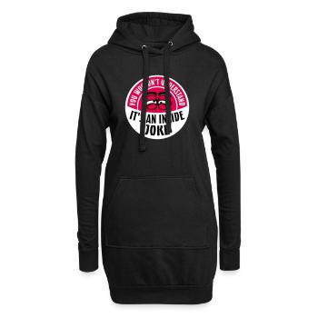 You Wouldn't Understand It's An Inside Joke Spruch - Hoodie-Kleid - Schwarz - Vorne