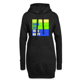 Good Day Be Happy Positiv Motivation Glück Spruch - Hoodie-Kleid - Schwarz - Vorne